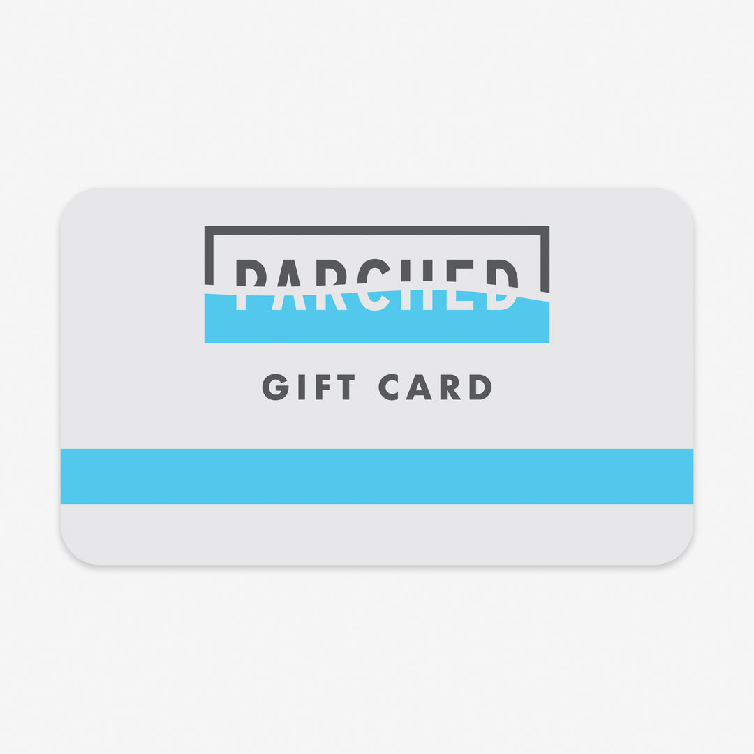 Parched Gift Card